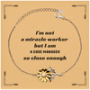 Engraved Sunflower Bracelet for Case Managers - Im Close Enough to a Miracle Worker - Inspirational Gift for Birthday, Christmas, and Graduation