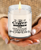 Funny Massage Therapist Candle Coffee Gives Me My Massage Therapy Powers 9oz Vanilla Scented Candles Soy Wax