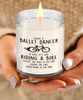 Funny Ballet Candle Being A Ballet Dancer is Easy It's Like Riding A Bike Except 9oz Vanilla Scented Soy Wax Candles