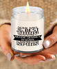 Funny Motion Graphics Designer Candle Some Days The Best Thing About Being A Motion Graphics Designer is 9oz Vanilla Scented Candles Soy Wax