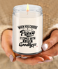 Inspirational Candle for those Seeking Serenity When you choose peace it comes with a lot of goodbyes 9oz 16oz Scented Soy Wax Candles