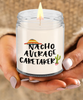 Funny Caretaker Candle Nacho Average Caretaker 9oz Vanilla Scented Soy Wax Candles