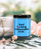 Funny Volleyball Candle B3st F-cking Volleyballer Ever 9oz Vanilla Scented Soy Wax Candles