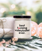 Funny Volleyball Candle B3st F-cking Volleyballer Ever 9oz Vanilla Scented Soy Wax Candles