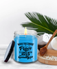 Inspirational Candle for those Seeking Serenity When you choose peace it comes with a lot of goodbyes 9oz 16oz Scented Soy Wax Candles