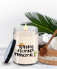 Funny Principal Candle Nacho Average Principal 9oz Vanilla Scented Soy Wax Candles