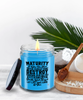 Karma Candle Maturity is when you have the power to destroy someone who did you wrong but you just breathe walk away 9oz 16oz Scented Soy Wax Candles