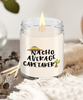 Funny Caretaker Candle Nacho Average Caretaker 9oz Vanilla Scented Soy Wax Candles