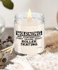 Funny Roller Skating Candle Warning May Spontaneously Start Talking About Roller Skating 9oz Vanilla Scented Candles Soy Wax