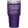 Funny Career And Technical Education CTE Teacher Tumbler Like A Normal Teacher But Much Cooler Laser Etched 30oz Stainless Steel