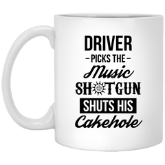 Funny Supernatural Mug Driver Picks The Music Shotgun Shuts His Cakehole Coffee Cup 11oz White XP8434