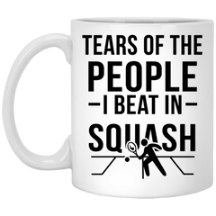 Funny Squash Mug Tears Of The People I Beat In Squash Coffee Cup 11oz White XP8434