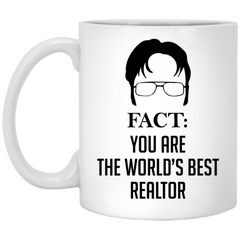Funny Realtor Mug Fact You Are The Worlds Best Realtor Coffee Cup 11oz White XP8434
