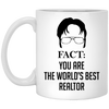 Funny Realtor Mug Fact You Are The Worlds Best Realtor Coffee Cup 11oz White XP8434