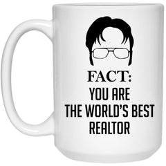 Funny Realtor Mug Gift Fact You Are The World's Best Realtor Coffee Cup 15oz White 21504