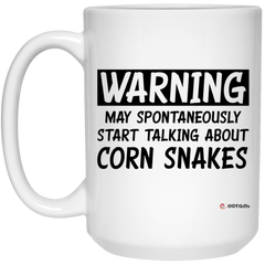 Funny Corn Snake Mug Warning May Spontaneously Start Talking About Corn Snakes Coffee Cup 15oz White 21504