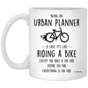 Funny Urban Planner Mug Being An Urban Planner Is Easy It's Like Riding A Bike Except Coffee Cup 11oz White XP8434