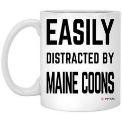 Funny Maine Coon Mug Easily Distracted By Maine Coons Coffee Cup 11oz White XP8434