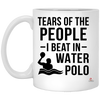 Funny Water Polo Player Mug Tears Of The People I Beat In Water Polo Coffee Cup 11oz White XP8434