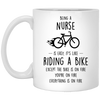 Funny Nurse Mug Being A Nurse Is Easy It's Like Riding A Bike Except Coffee Cup 11oz White XP8434