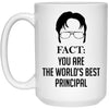 Funny Principal Mug Gift Fact You Are The World's Best Principal Coffee Cup 15oz White 21504