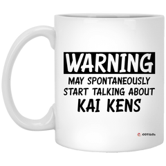 Funny Kai Ken Mug Gift Warning May Spontaneously Start Talking About Kai Kens Coffee Cup 11oz White XP8434