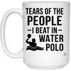 Funny Water Polo Player Mug Tears Of The People I Beat In Water Polo Coffee Cup 15oz White 21504