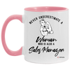 Sales Manager Mug Never Underestimate A Woman Who Is Also A Sales Manager Coffee Cup Two Tone Pink 11oz AM11OZ