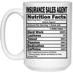 Funny Insurance Sales Agent Nutritional Facts Coffee Cup 15oz White 21504