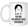 Funny Toolmaker Mug Gift Fact You Are The World's Best Toolmaker Coffee Cup 11oz White XP8434