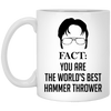 Funny Hammer Throwing Mug Gift Fact You Are The World's Best Hammer Thrower Coffee Cup 11oz White XP8434