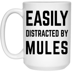 Funny Mule Mug Gift Easily Distracted By Mules Coffee Cup 15oz White 21504