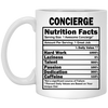 Funny Concierge Nutritional Facts Coffee Cup 11oz White XP8434