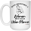 Urban Planner Mug Never Underestimate A Woman Who Is Also An Urban Planner Coffee Cup 15oz White 21504