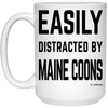 Funny Maine Coon Mug Easily Distracted By Maine Coons Coffee Cup 15oz White 21504