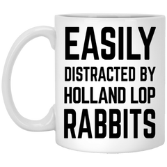 Funny Rabbit Mug Easily Distracted By Holland Lop Rabbits Coffee Cup 11oz White XP8434