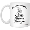 Revenue Manager Mug Never Underestimate A Woman Who Is Also A Revenue Manager Coffee Cup 11oz White XP8434