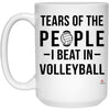 Funny Volleyball Mug Tears Of The People I Beat In Volleyball Coffee Cup 15oz White 21504