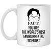 Funny Environmental Scientist Mug Gift Fact You Are The Worlds Best Environmental Scientist Coffee Cup 11oz White XP8434