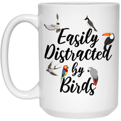 Funny Bird Watcher Mug Easily Distracted By Birds Coffee Cup 15oz White 21504
