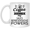 Funny Sales Representative Mug Coffee Gives Me My Sales Representative Powers Coffee Cup 11oz White XP8434