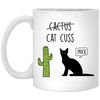 Funny Cactus Cat Cuss Mug Prick Fur Mom Dad Coffee Cup 11oz White XP8434