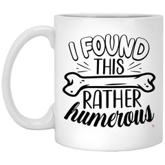 Funny Doctor Nurse Mug I Found This Rather Humerous Coffee Cup 11oz White XP8434