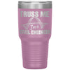Funny Civil Engineer Tumbler Truss Me Im a Civil Engineer Laser Etched 30oz Stainless Steel Tumbler