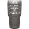 Funny Rescue Diver Tumbler All Men Are Created Equal Laser Etched 30oz Stainless Steel Tumbler