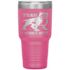 Gym Fitness Tumbler Yeah I Workout Laser Etched 30oz Stainless Steel Tumbler