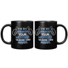 Im The Person Your Mother Warned You About  Coffee Mug 11oz Black