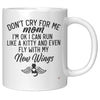 Personalized Cat Memorial Mug Don't Cry For Me Mom I'm Ok I Can Run Like A Kitty Coffee Cup White