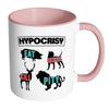 Activist Mug Hypocrisy White 11oz Accent Coffee Mugs