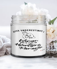 Advertising Manager Candle Never Underestimate A Woman Who Is Also An Advertising Manager 9oz Vanilla Scented Candles Soy Wax